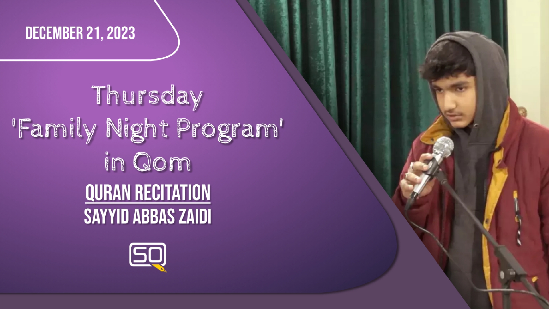 (21December2023) Qur'an Recitation | Sayyid Abbas Zaidi | Thursday 'Family Night Program' in Qom | Arabic