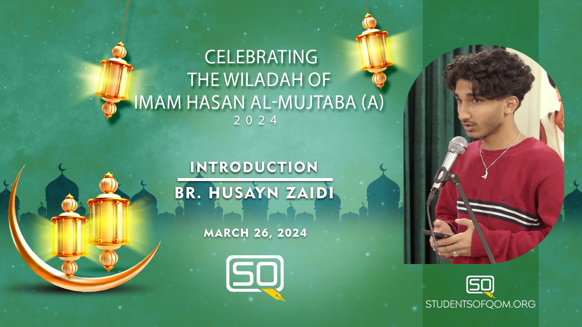 (26March2024) Introduction | Br. Husayn Zaidi | THE HOLY MONTH OF RAMADAN 2024 -3/6 | English