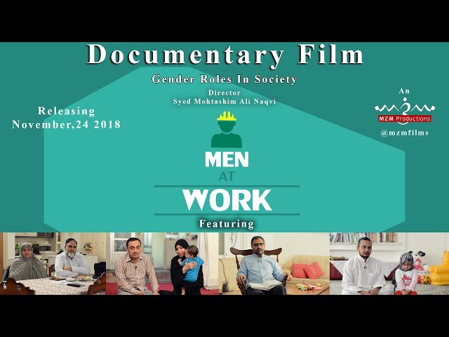 Documentary Film Teaser-Men At Work-Gender Roles In Society - Urdu