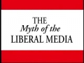 The Myth of the Liberal Media - English