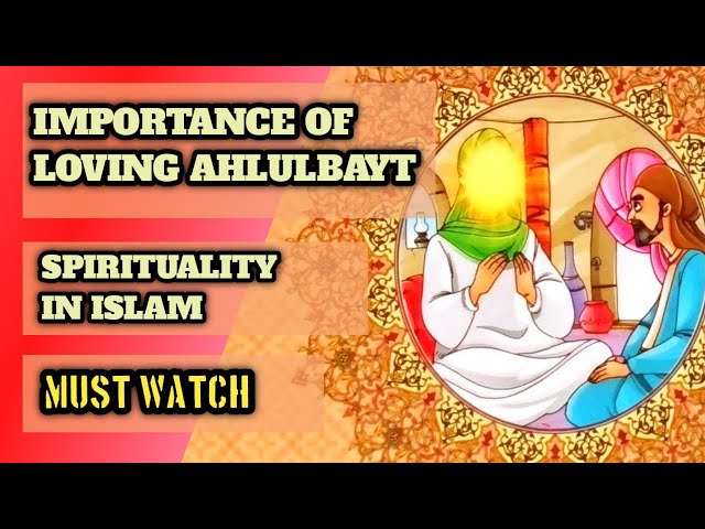 The Love Of AhlulBayt (as) | Prophet\'s Family | Hazrat Muhammad\'s Progeny | Kids Story | Must Watch | English