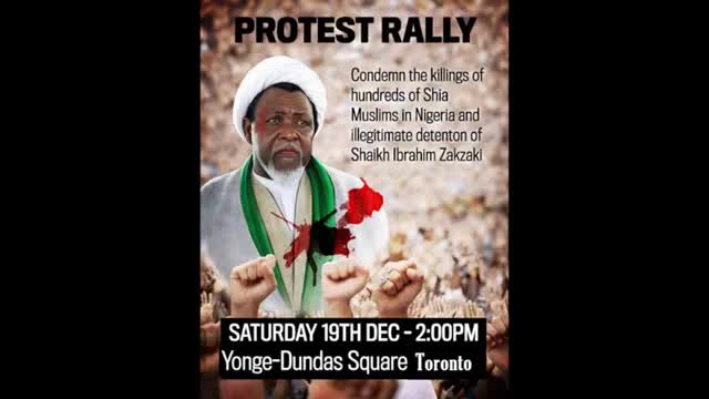 Speech by Br.  Zafar Bangash at Toronto Protest Against Nigerian Killings and Sheikh ZakZaky Detention -English