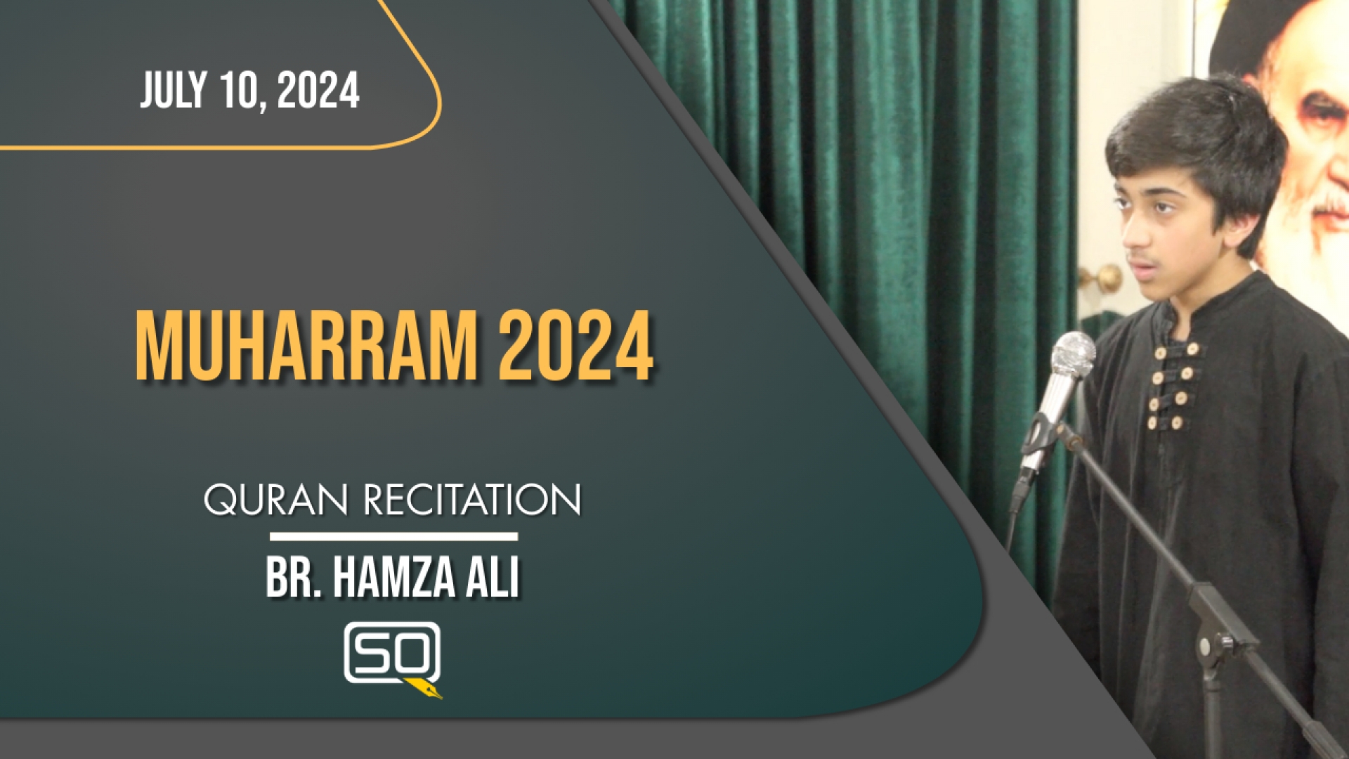 (10July2024) Qur'an Recitation | Br. Hamza Ali | MUHARRAM 2024 | Arabic