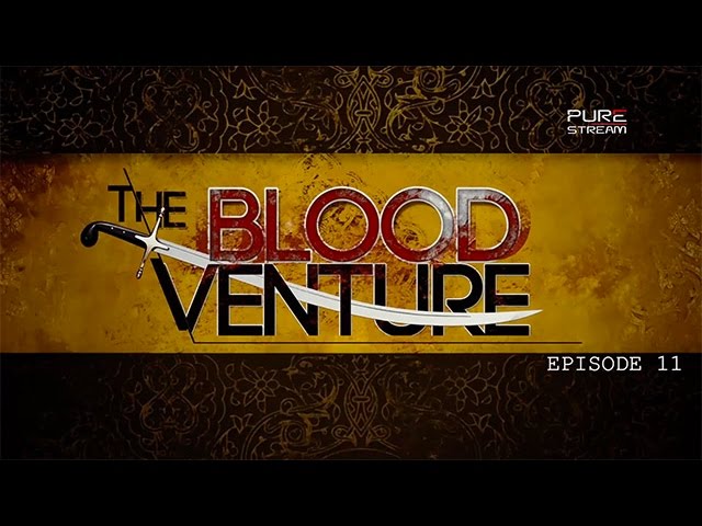 The Season of Love | THE BLOOD VENTURE | English
