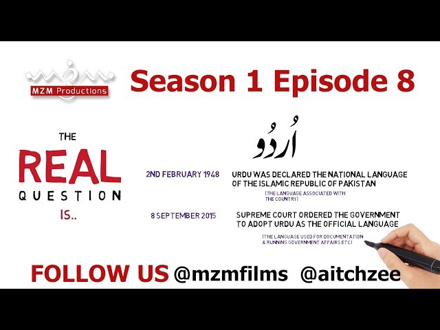 The Real Question Is | Season 1 | Episode 08| 23rd March 2019 | URDU and The Confused State - English