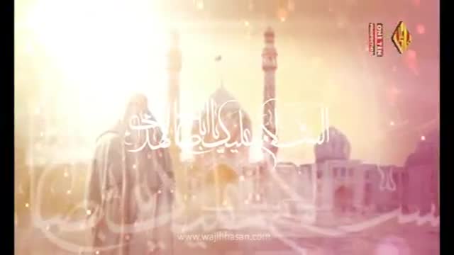 [09] Manqabat - Areeza - Syed Wajhi Hasan Zaidi 2014-15 - Urdu sub English