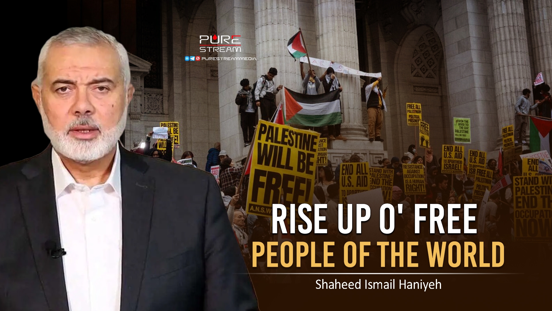 Rise Up O' Free People of the World | Shaheed Ismail Haniyeh | Arabic Sub English