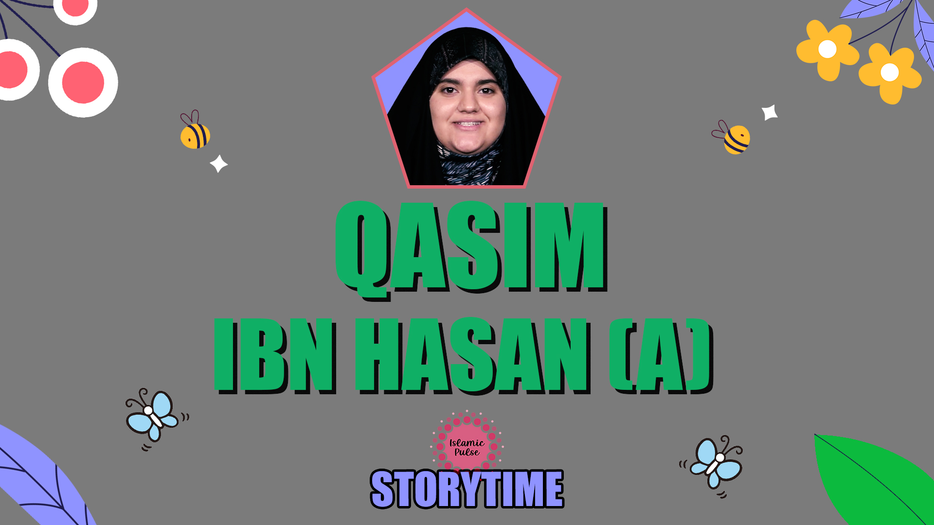 Qasim Ibn Hasan(A)| StoryTime | English