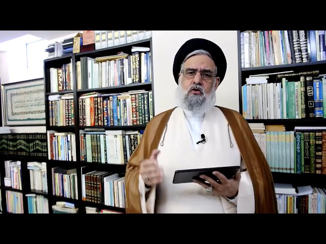 [Sermon of Nehjulbalagh]12 Qualities of the Ahlul Bayt as per Imam Ali - Maulana Syed Muhammad Rizvi | English