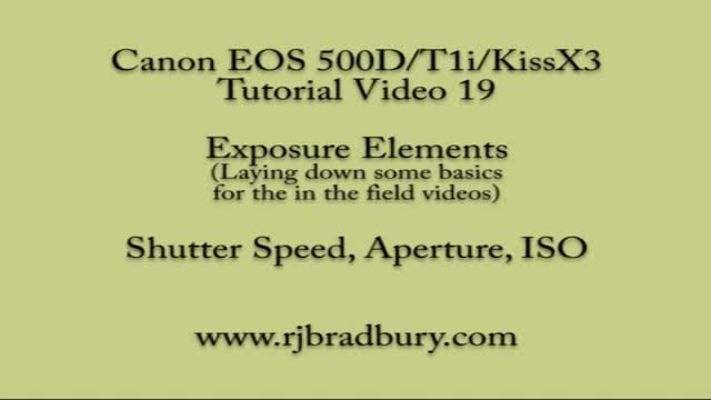 {28} [How To use Canon Camera] Exposure Elements - Shutter Speed Aperture & ISO - English