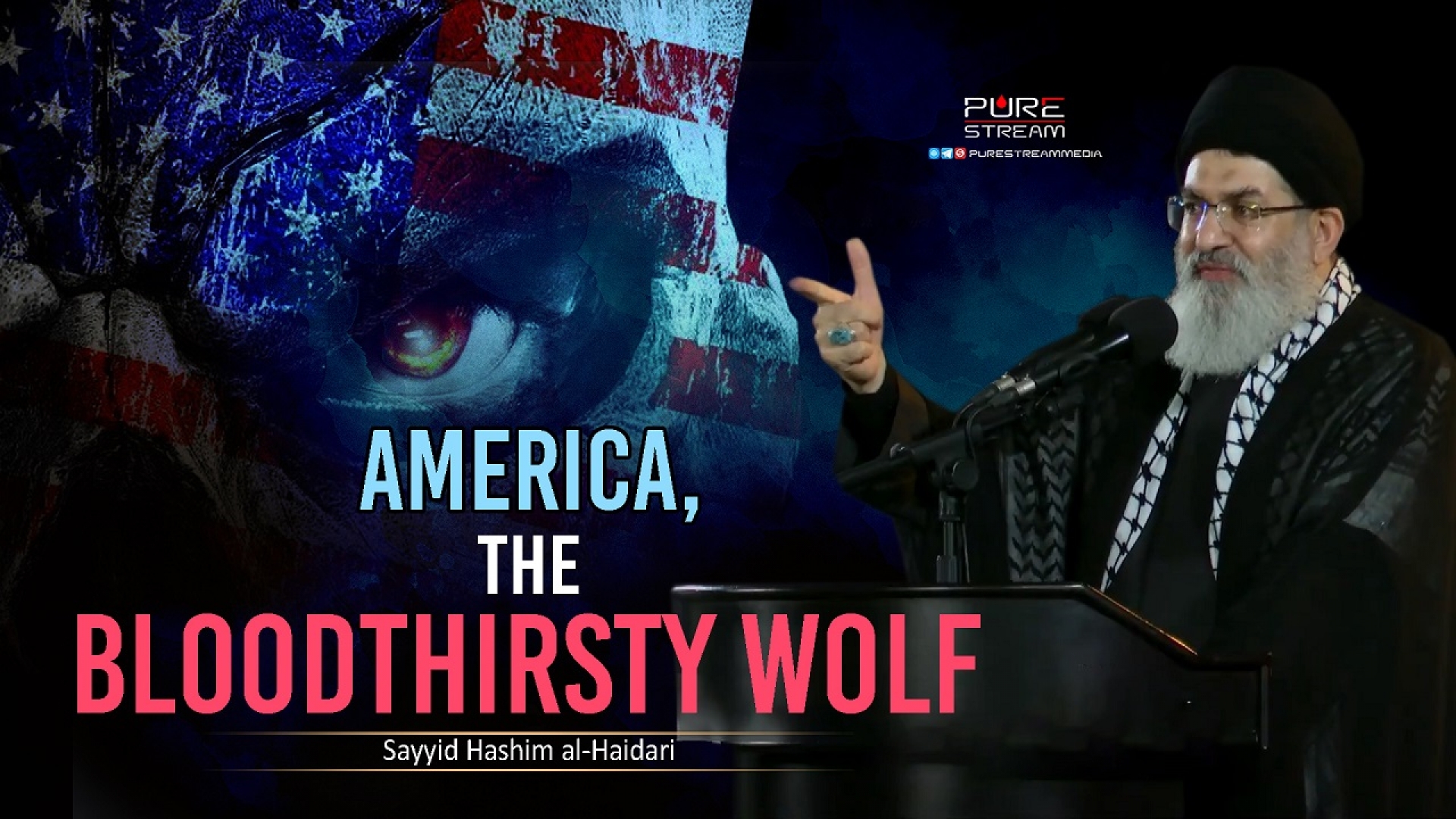 America, the Bloodthirsty Wolf | Sayyid Hashim al-Haidari | Arabic Sub English