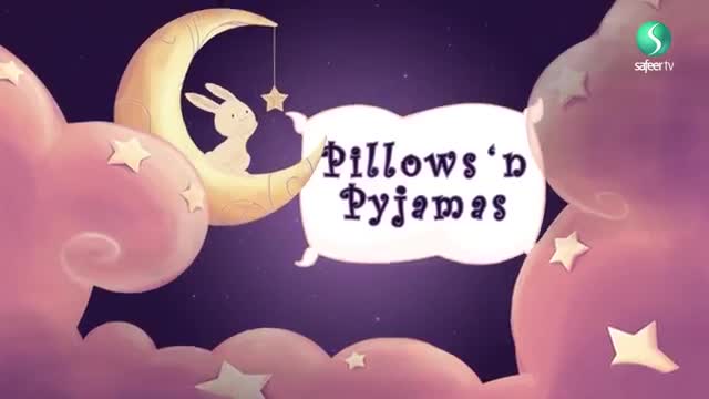 [06] Pillows n Pyjamas: Fatima Zahra - English