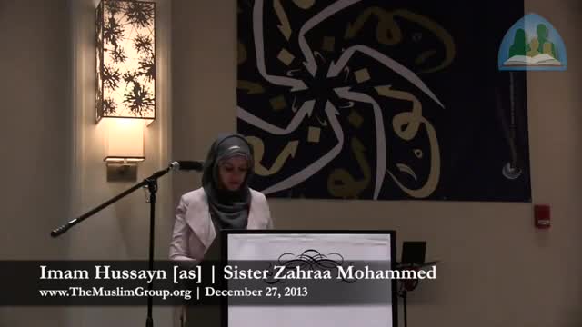 [30th Annual Conference held by the Muslim Group of USA and Canada] Poem : Sister Zahraa Mohammed - Dec 2013 - English