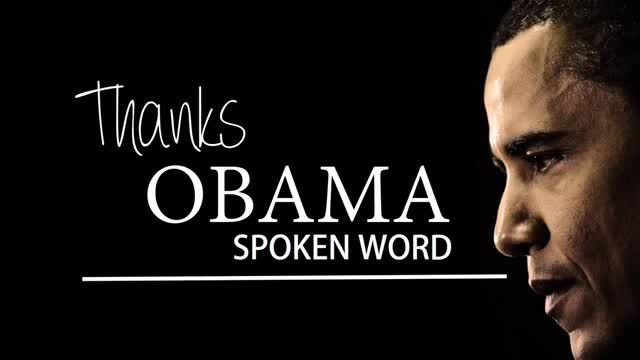 [Clip] Thanks Obama | Spoken Word - English
