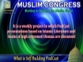 Muslim Congress Projects - Self Building PodCast - English