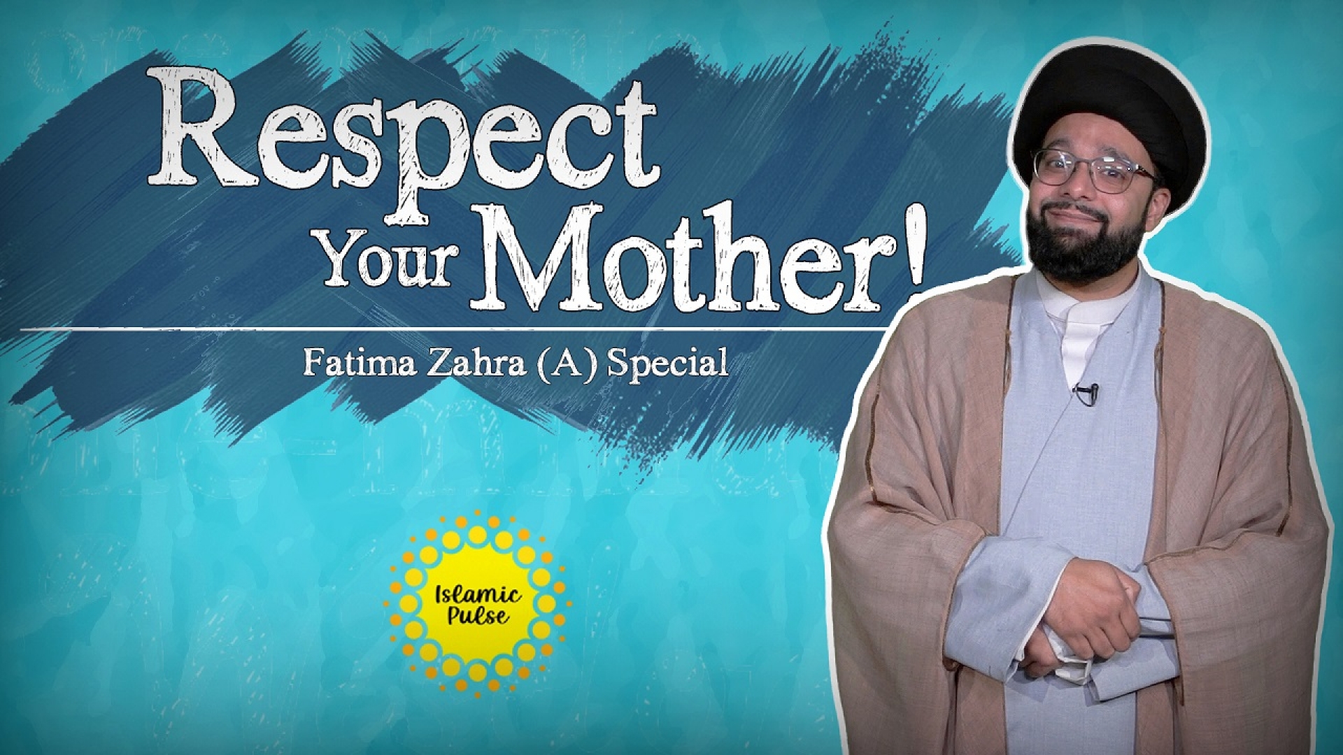 Respect Your Mother! | Fatima Zahra (A) Special | One Minute Wisdom | English