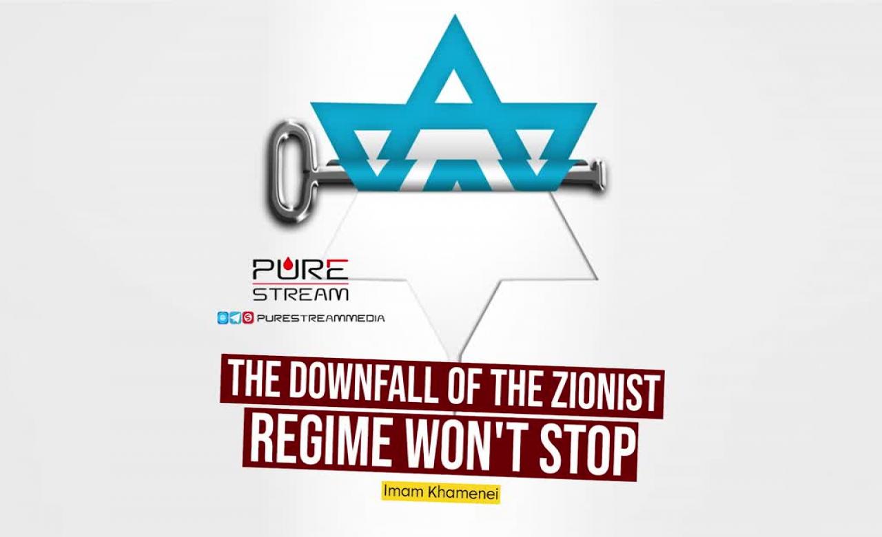 The Downfall of the Zionist Regime Won\'t Stop | Imam Khamenei | Farsi Sub English
