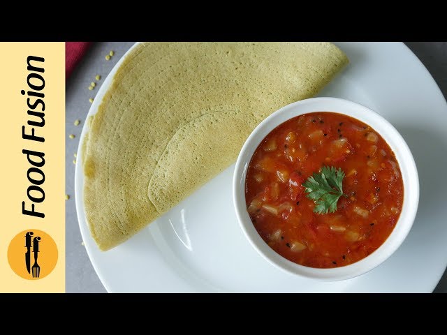 [Quick Recipe] Moong Daal Cheela With Pineapple tomato chutney - English Urdu