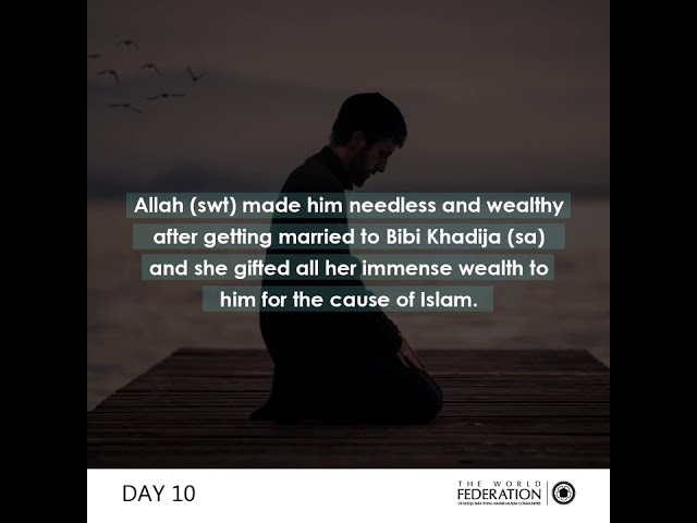 Day 10# In Honour of Sayyida Khadija (SA) - English