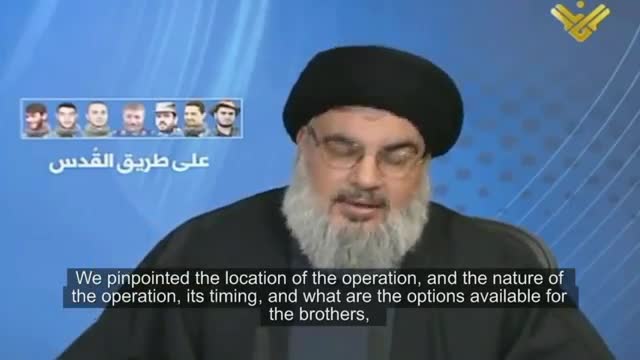 Hasan Nasrallah on Hezbollah\\\'s Special Op. targeting Israeli Military Convoy - Arabic sub English