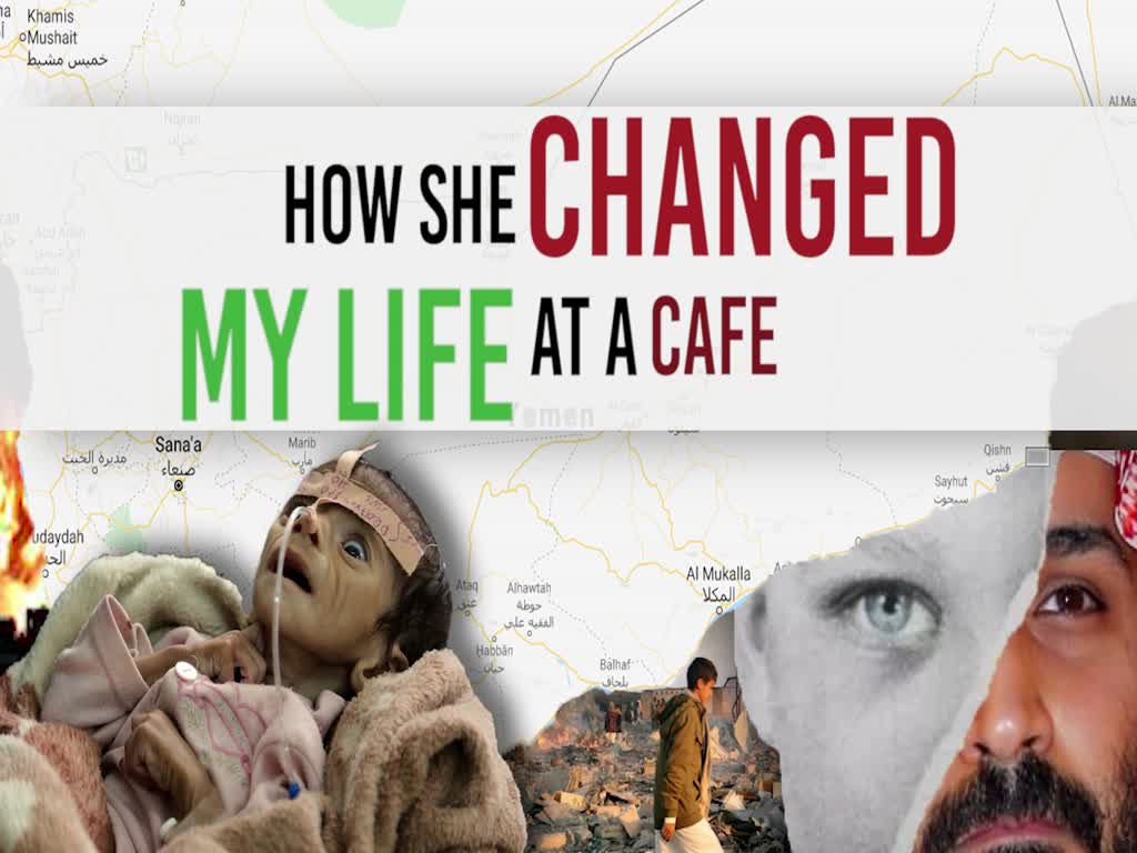 How She changed my life at a Cafe | Emotional Video about Yemen | English