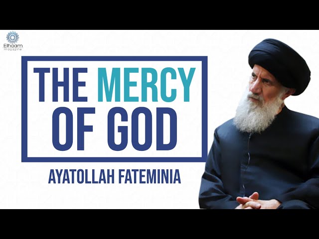 [Clip]The Mercy of God | Ayatollah Fateminia Farsi Sub English 