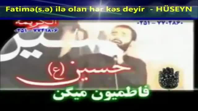 Hüseyn deyir Əbəlfəzl - Helali - Azeri