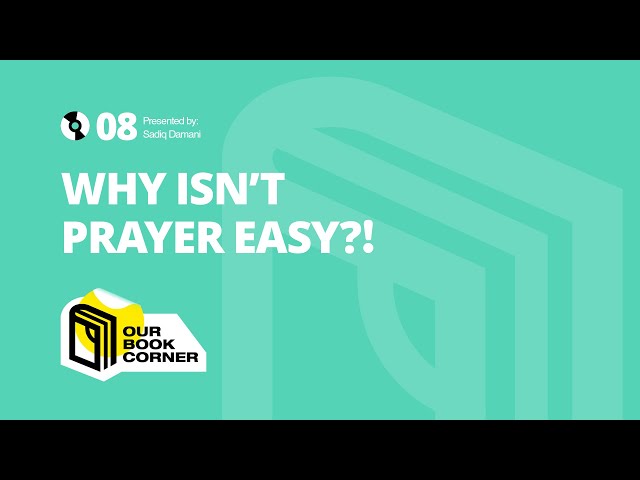 [Clip] Why isn’t prayer easy?! | Our Book Corner | English
