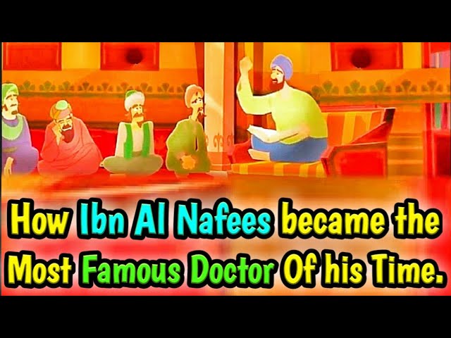 Who was Ibn Al-Nafis? | Muslim Heroes | Muslim Scientist | History | Biography | Al-Razi | KAZ School | English