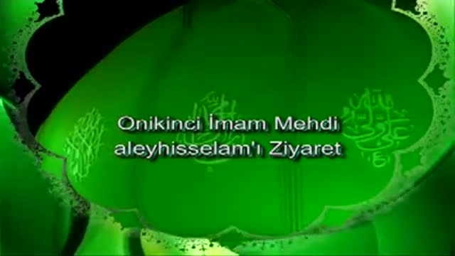12.İmam Hz.Muhammed Mehdi (af) - Arabic Sub Turkish