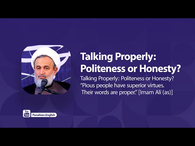 [Clip] Talking Properly: Politeness or Honesty | Agha Ali Reza Panahian Farsi Sub Urdu 