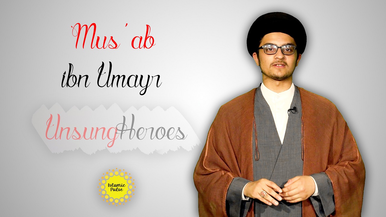 Mus'ab ibn Umayr | Unsung Heroes | English