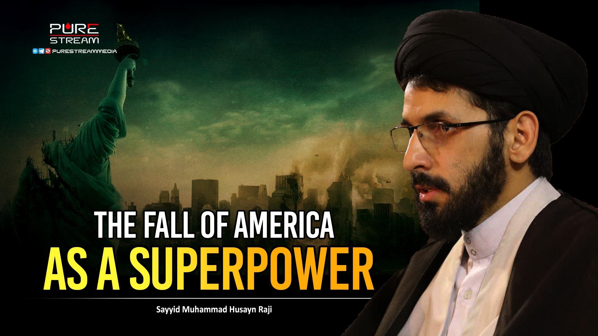 The Fall of America as a Superpower | Sayyid Muhammad Husayn Raji | Farsi Sub English