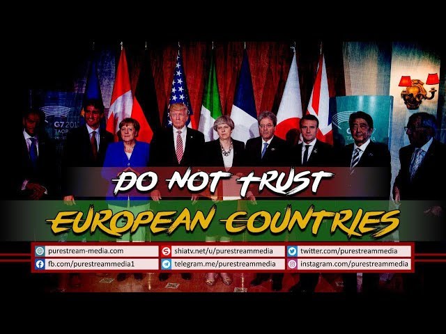 Do Not Trust European Countries | Leader of the Islamic Revolution | Farsi Sub English