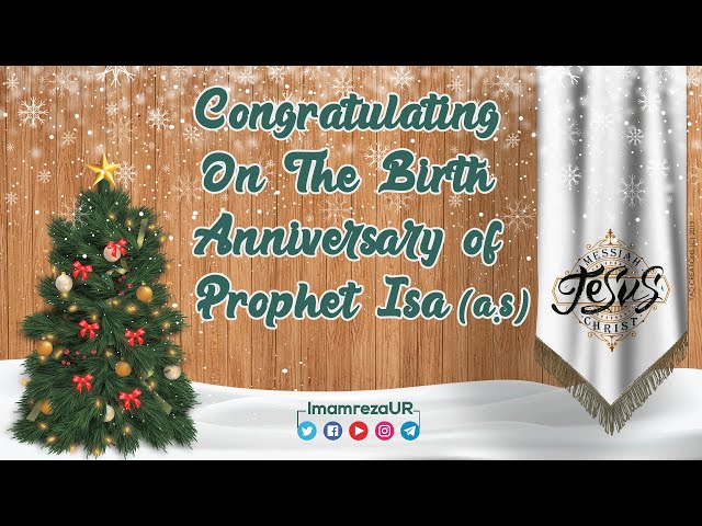 25 December | Congratulating On The Birth Anniversary of Prophet Isa (a.s) | Jesus | Christmas Day | All Languag