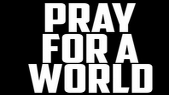 After blasts in Beirut, Baghdad and Paris | A prayer for the World | English