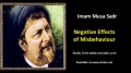 [ENGLISH] Negative Effects of Misbehaviour - Excerpt from Imam Musa Sadr Speech - English