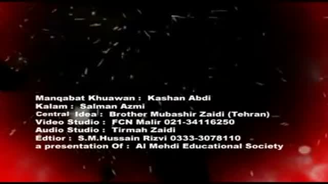 [Manqabat] Kia Khushi is Terhan - Br. Kashan Abdi - 9th rabiul awal 2011 - Urdu