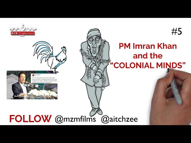 Season 1|Episode 5(English)|PM Imran Khan and the “COLONIAL MINDS- English
