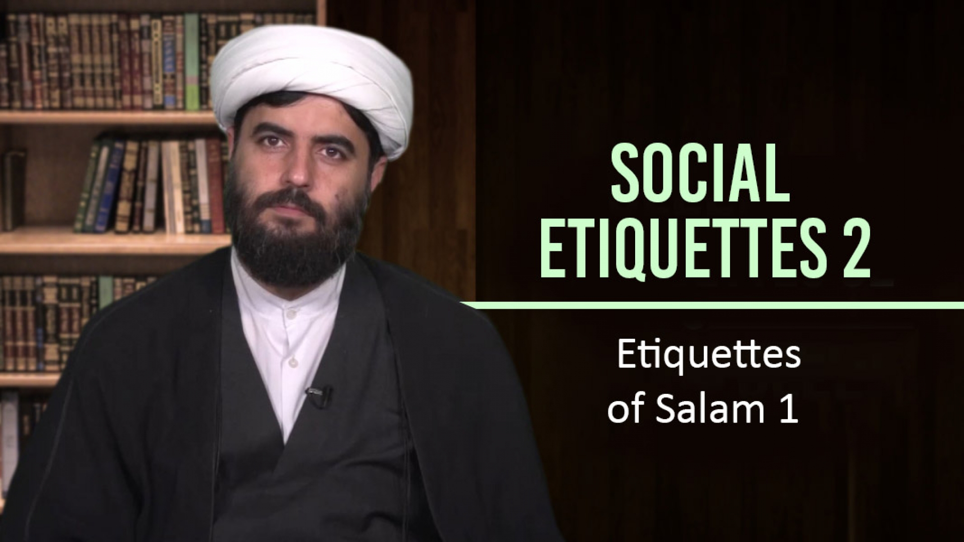 Social Etiquettes 2 | Etiquettes of Salam 1 | Farsi Sub English