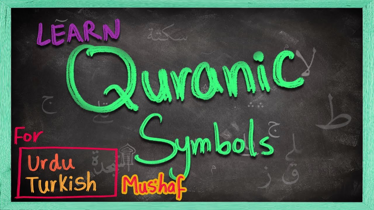What do the symbols in Quran mean? For Urdu + Turkish Mus'haf | English Arabic