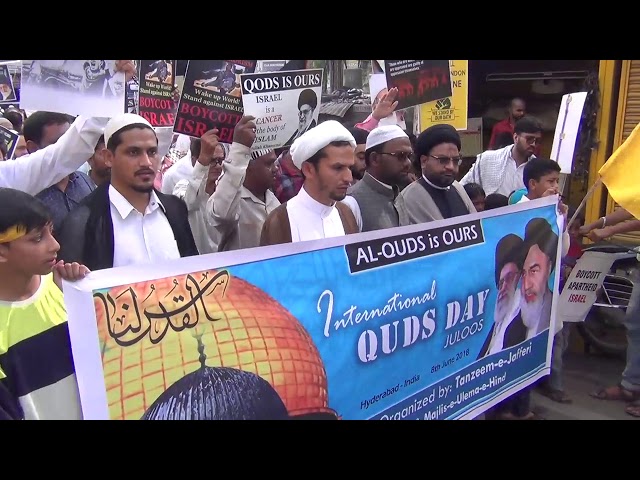 International Quds Day Rally 2018 | Hyderanad - India