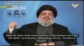 [CLIP] Nasrallah: Extremists Attribute Saying to Prophet Muhammad to Justify Terror - Arabic sub English