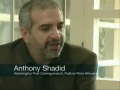 Anthony Shadid - Focus on Lebanon - Part 2 of 2 - English