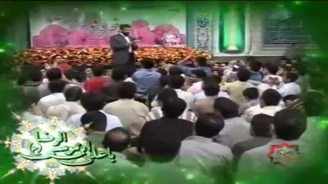 [02] Milad Imam Reza 1387 - Haj Hosein Sibsorkhi - Farsi