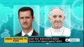 [29 Dec 2013] In message to Pope, Assad says he is determined to defend Syrians of all religions against Takfirs English