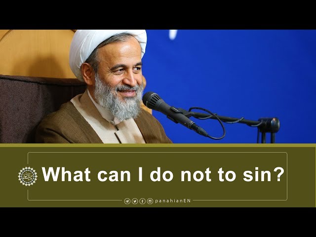 [Clip] What can I do not to sin | Agha AliReza Panahian Nov.02, 2019 Farsi Sub English