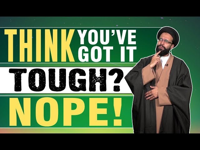 Think You\'ve Got It Tough? Nope! | One Minute Wisdom | English