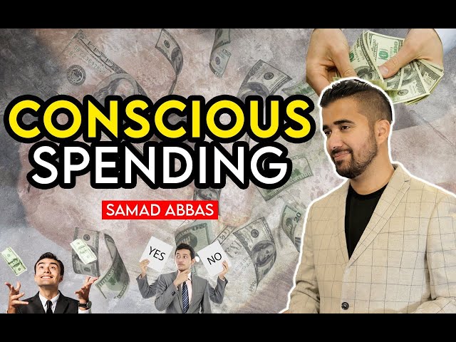 Conscious Spending | Samad Abbas | Motivational Speaker | Urdu