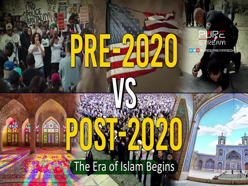 PRE-2020 vs POST-2020 | The Era of Islam Begins | Dr. Hasan Abbasi | Farsi Sub English